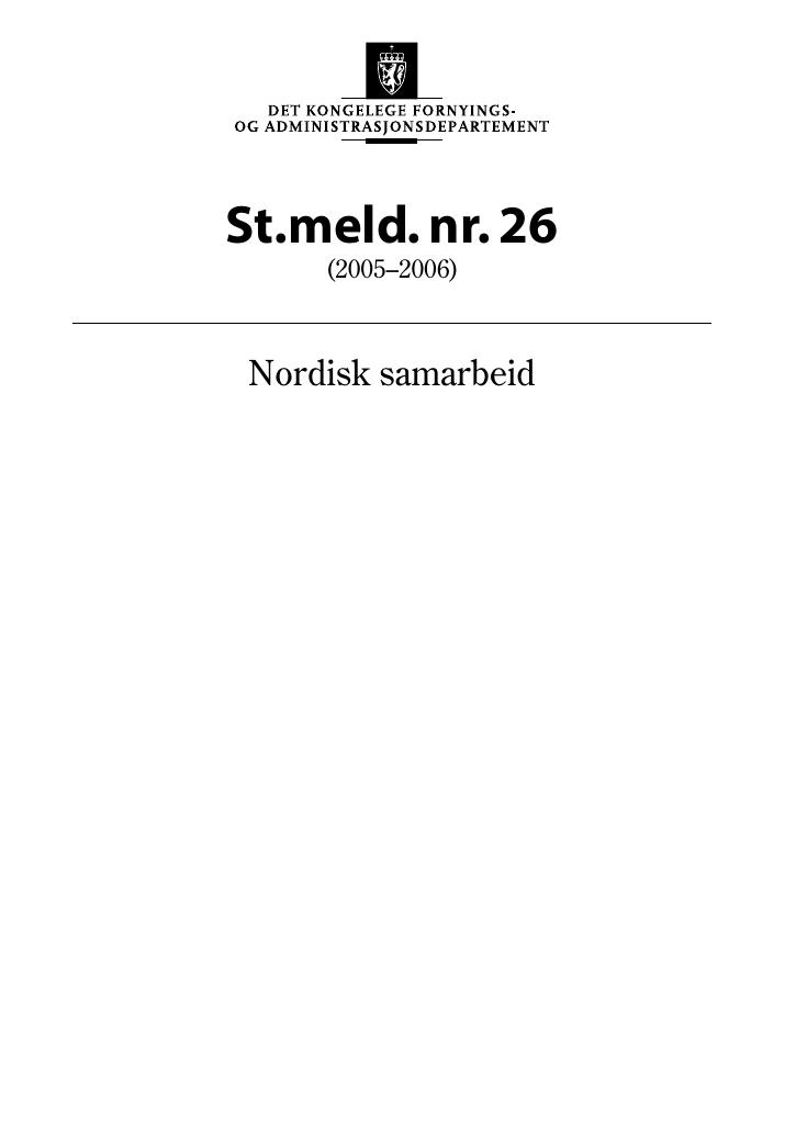 Forsiden av dokumentet St.meld. nr. 26 (2005-2006)