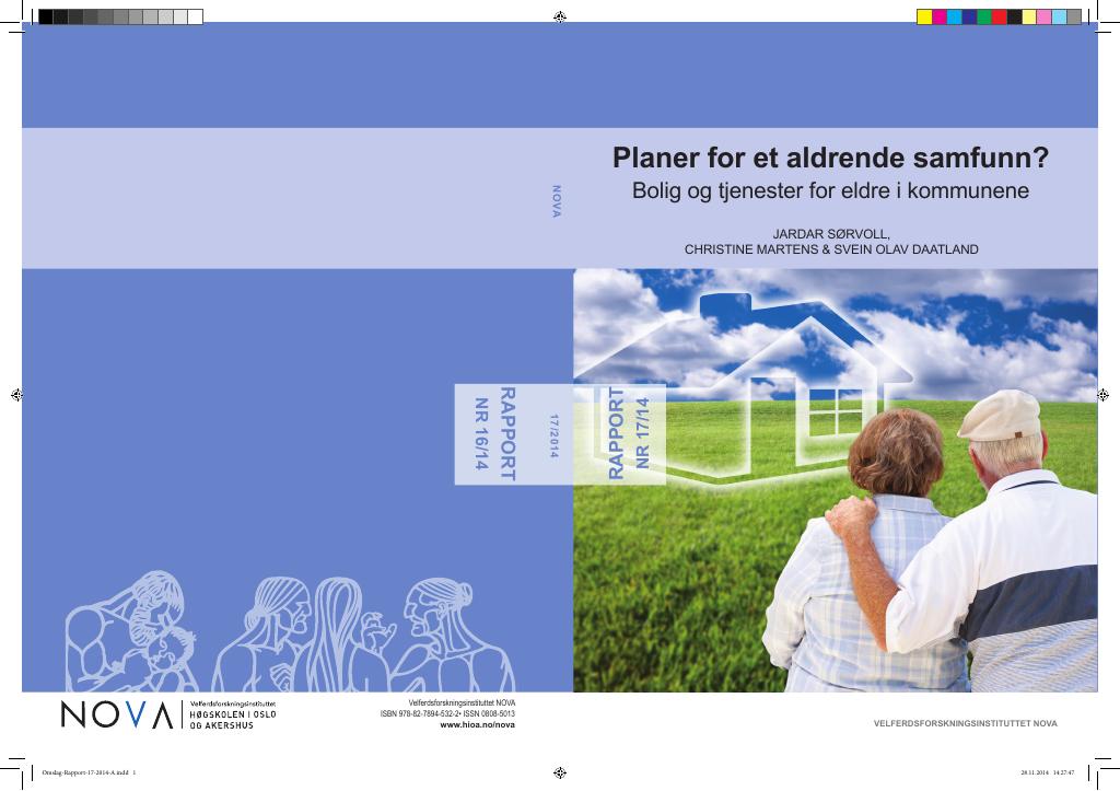 Forsiden av dokumentet Planer for et aldrende samfunn? Bolig og tjenester for eldre i kommunene