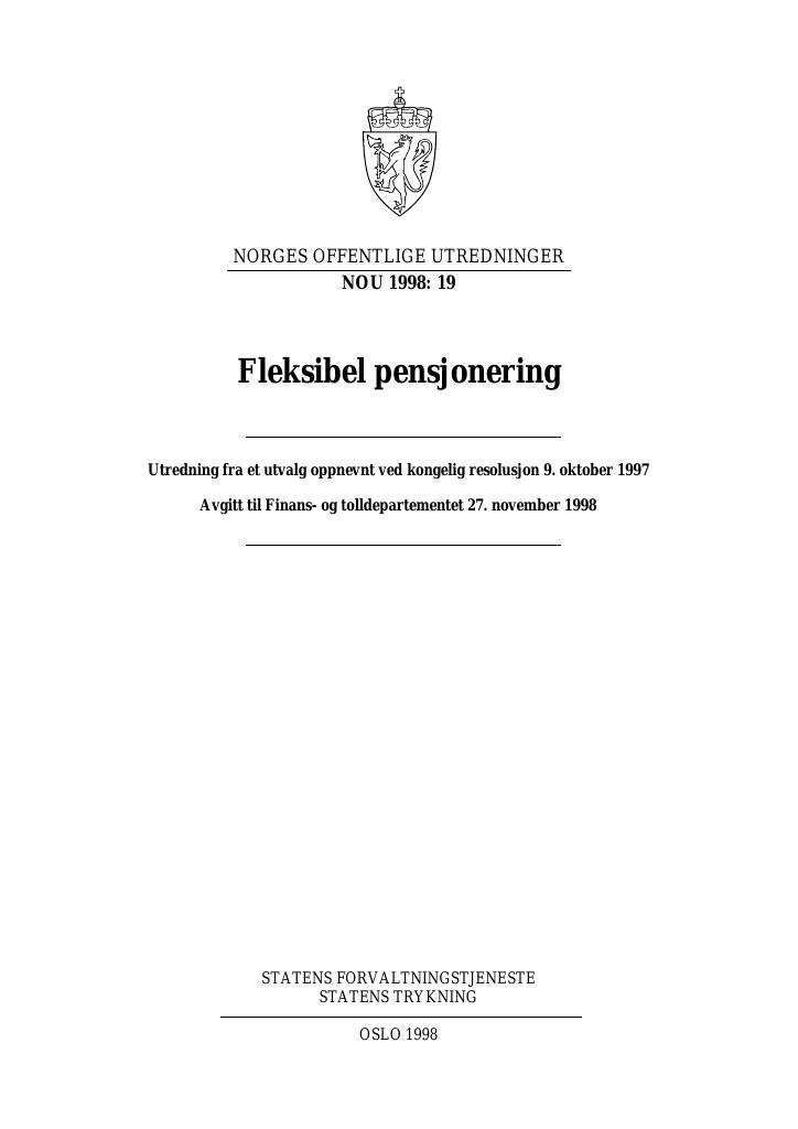 Forsiden av dokumentet NOU 1998: 19 - Fleksibel pensjonering