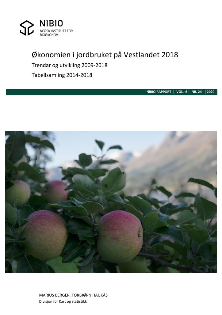 Forsiden av dokumentet Økonomien i jordbruket på Vestlandet 2018. Trendar og utvikling 2009-2018 : Tabellsamling 2014-2018