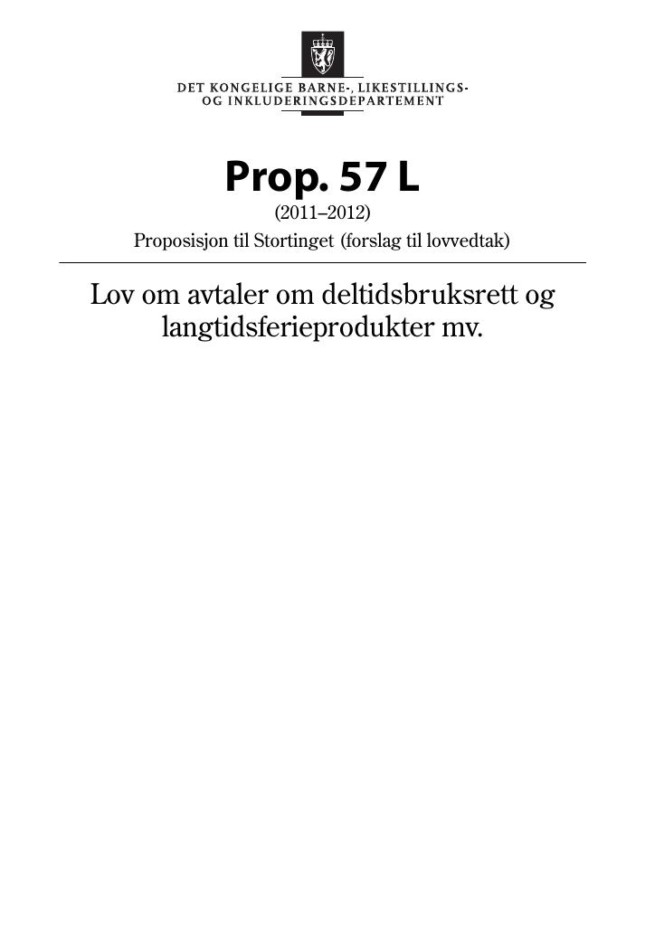 Forsiden av dokumentet Prop. 57 L (2011–2012)