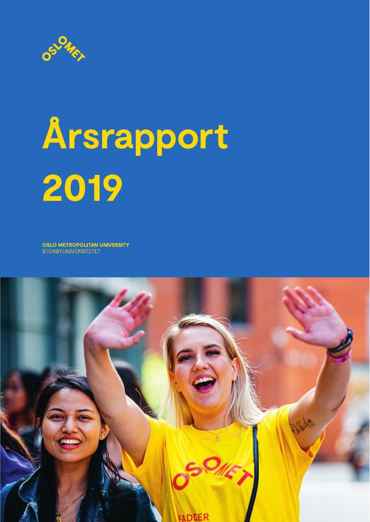Forsiden av dokumentet Årsrapport OsloMet – storbyuniversitetet 2019