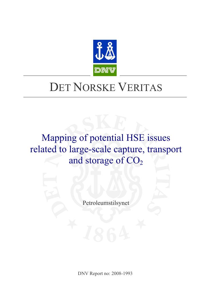 Forsiden av dokumentet Mapping of potential HSE issues related to large-scale capture, transport and storage of CO2