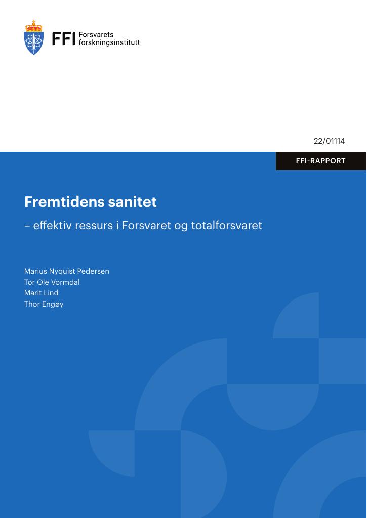 Forsiden av dokumentet Fremtidens sanitet : – effektiv ressurs i Forsvaret og totalforsvaret