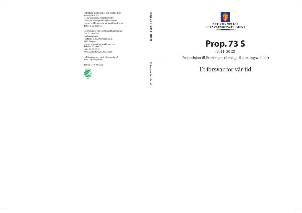 Forsiden av dokumentet Prop. 73 S (2011–2012)