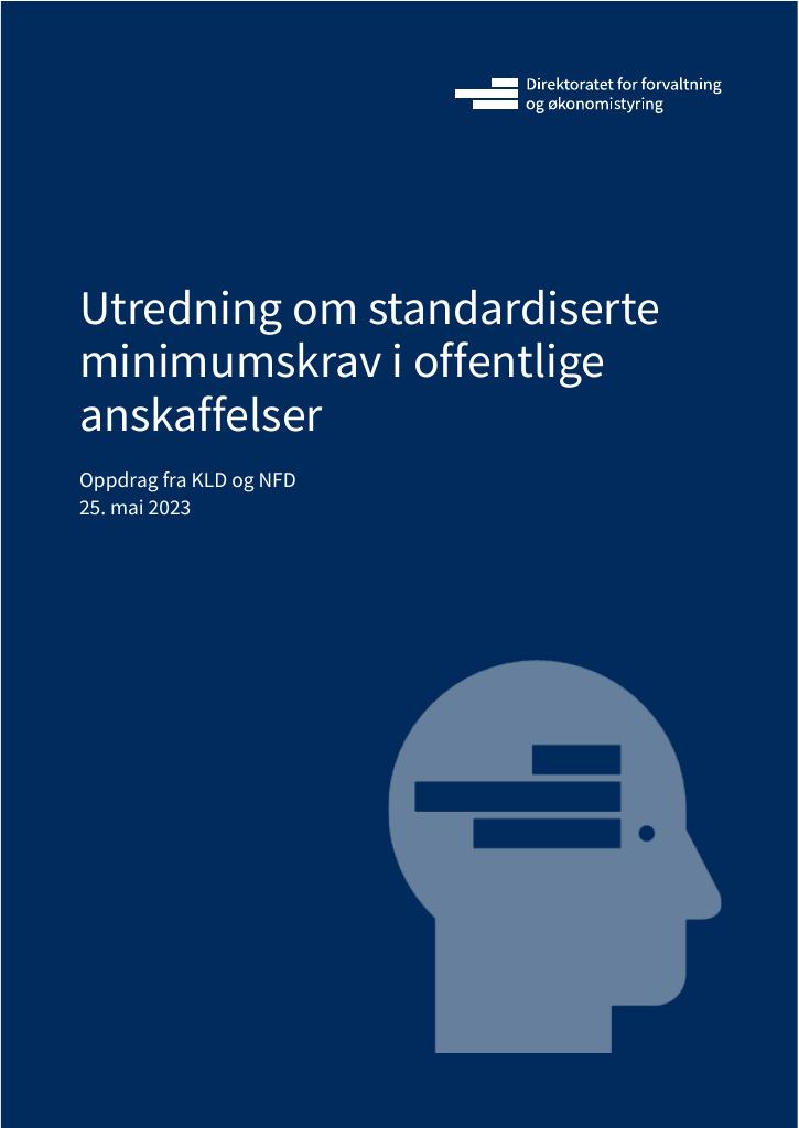 Forsiden av dokumentet Utredning om standardiserte minimumskrav i offentlige anskaffelser