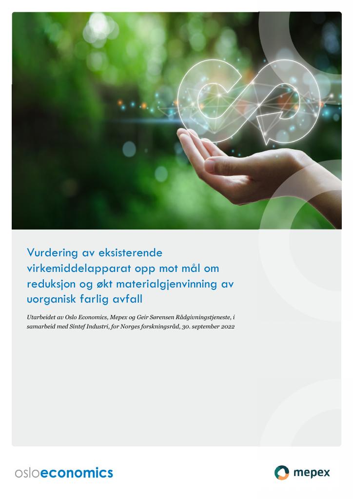 Forsiden av dokumentet Vurdering av eksisterende virkemiddelapparat opp mot mål om reduksjon og økt materialgjenvinning av uorganisk farlig avfall