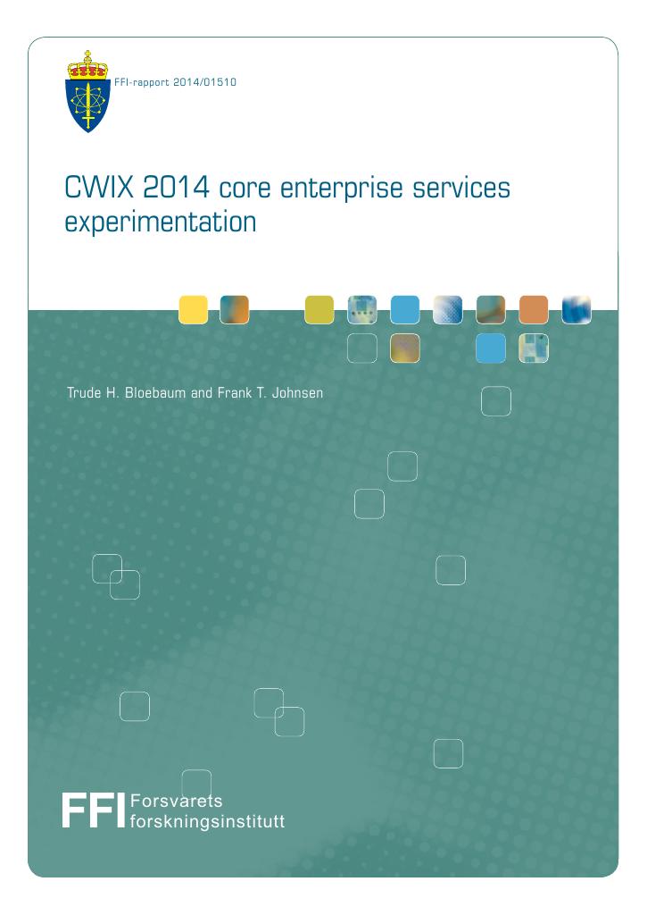 Forsiden av dokumentet CWIX 2014 core enterprise services experimentation