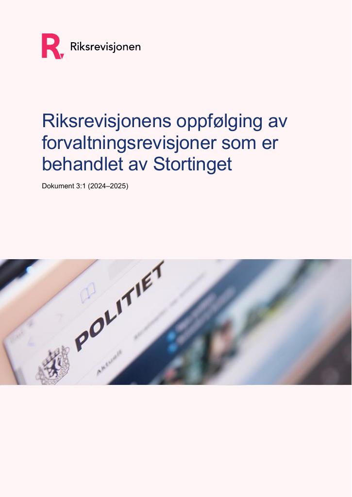 Forsiden av dokumentet Oppfølging av forvaltningsrevisjoner 2024 - Dokument 3:1 (2023–2024)
