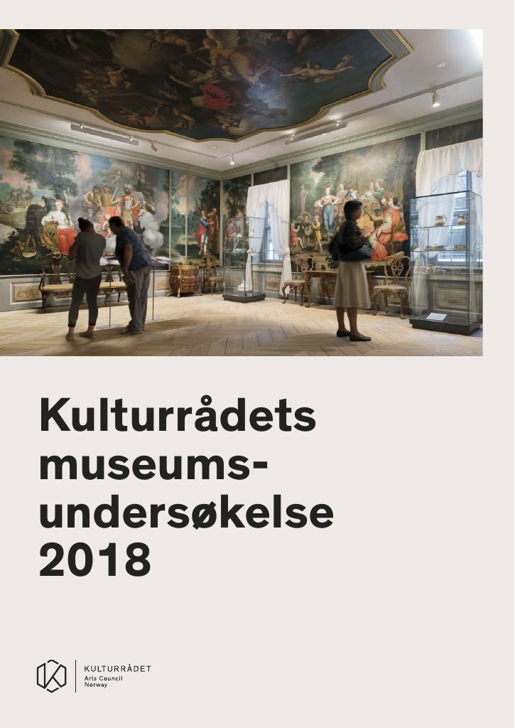 Forsiden av dokumentet Kulturrådets museumsundersøkelse 2018