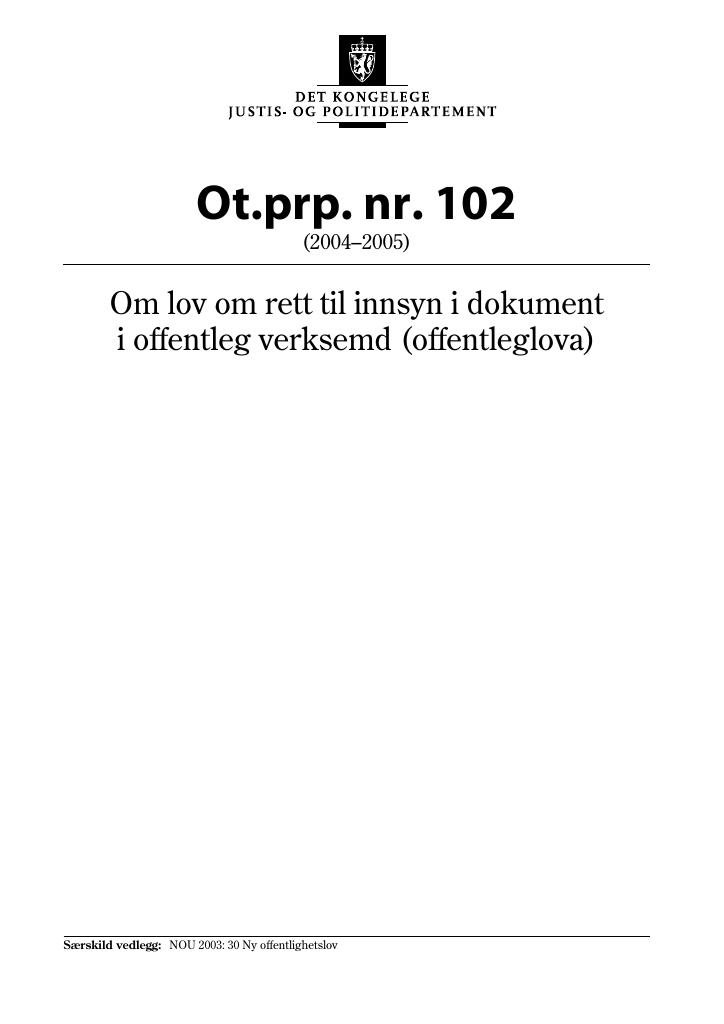 Forsiden av dokumentet Ot.prp. nr. 102 (2004-2005)