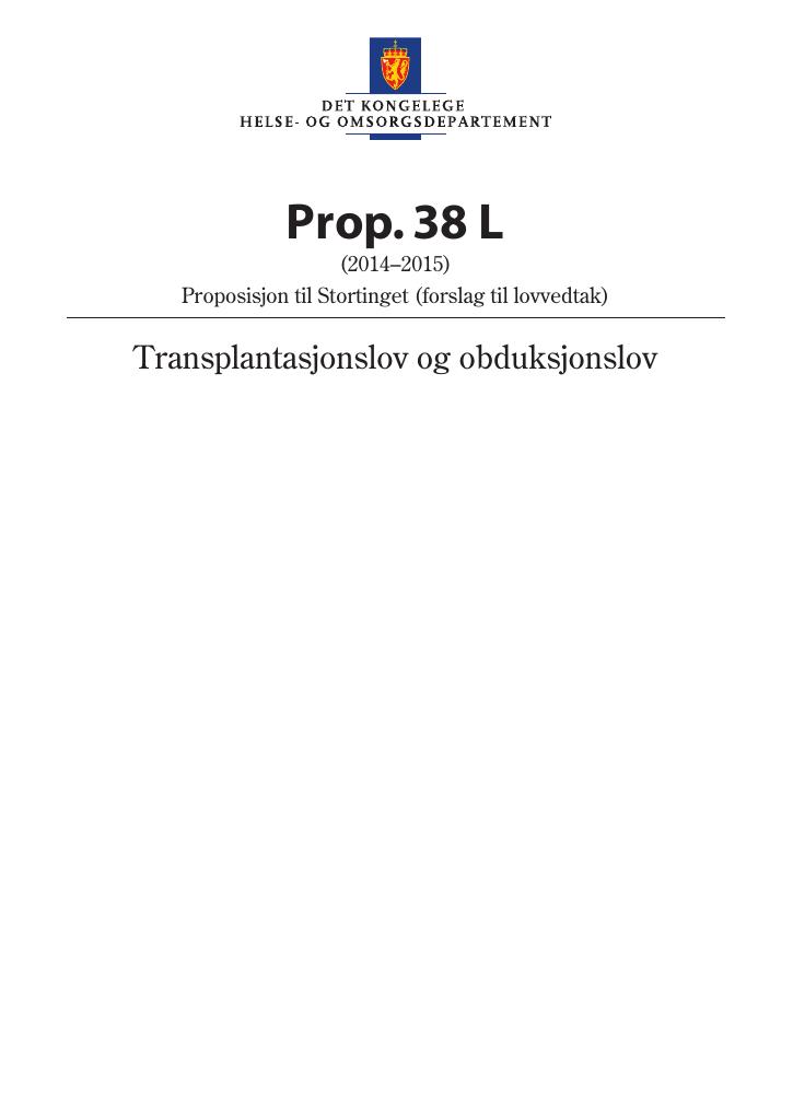 Forsiden av dokumentet Prop. 38 L (2014-2015)