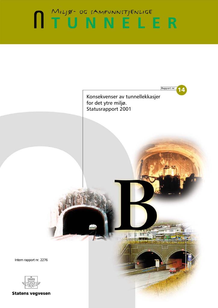 Forsiden av dokumentet Konsekvenser av tunnellekkasjer for det ytre miljø: statusrapport 2001