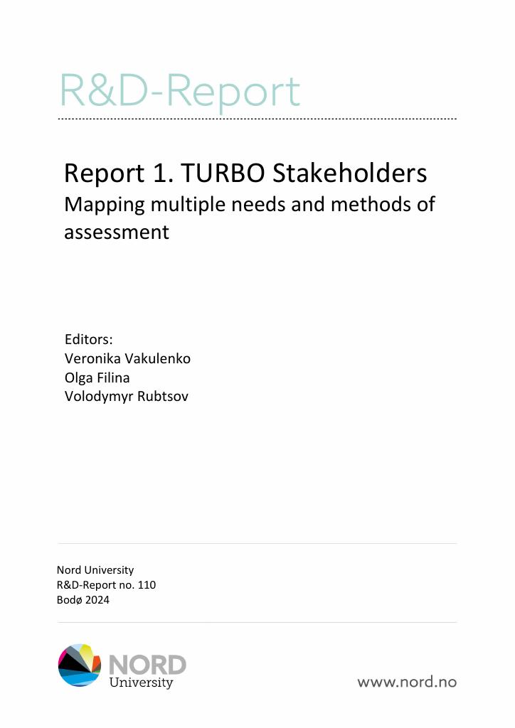 Forsiden av dokumentet Report 1. TURBO Stakeholders : Mapping multiple needs and methods of assessment