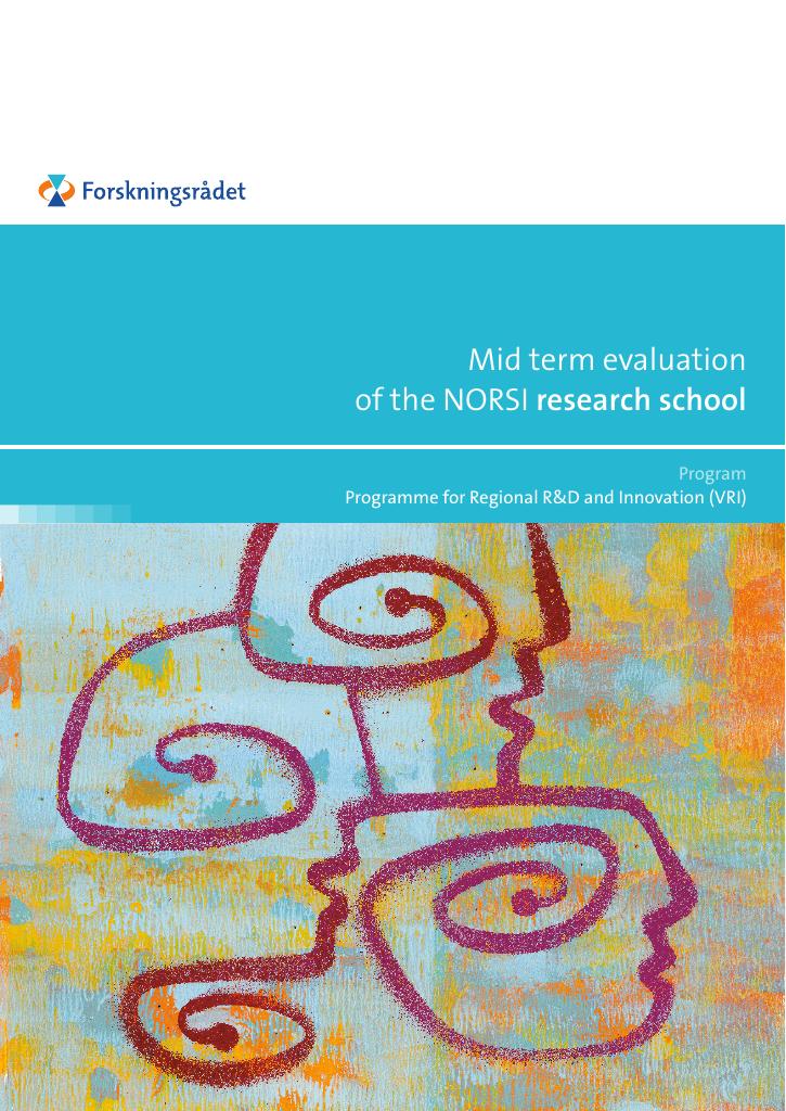 Forsiden av dokumentet Mid term evaluation of the NORSI research school : program