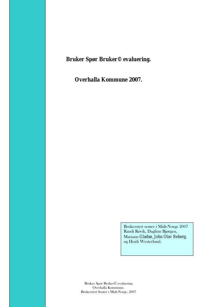 Forsiden av dokumentet Bruker Spør Bruker-evaluering – Overhalla kommune 2007