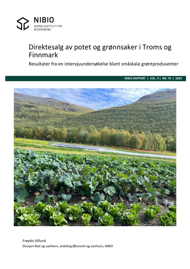 Forsiden av dokumentet Direkte salg av potet og grønnsaker i Troms og Finnmark : resultater fra en intervjuundersøkelse blant småskala grøntprodusenter