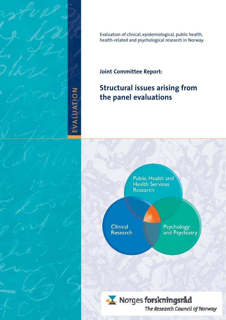 Forsiden av dokumentet Evaluation of Clinical, Epidemiological, Public Health, Health-related and Psychological Research - Joint Committee Report
