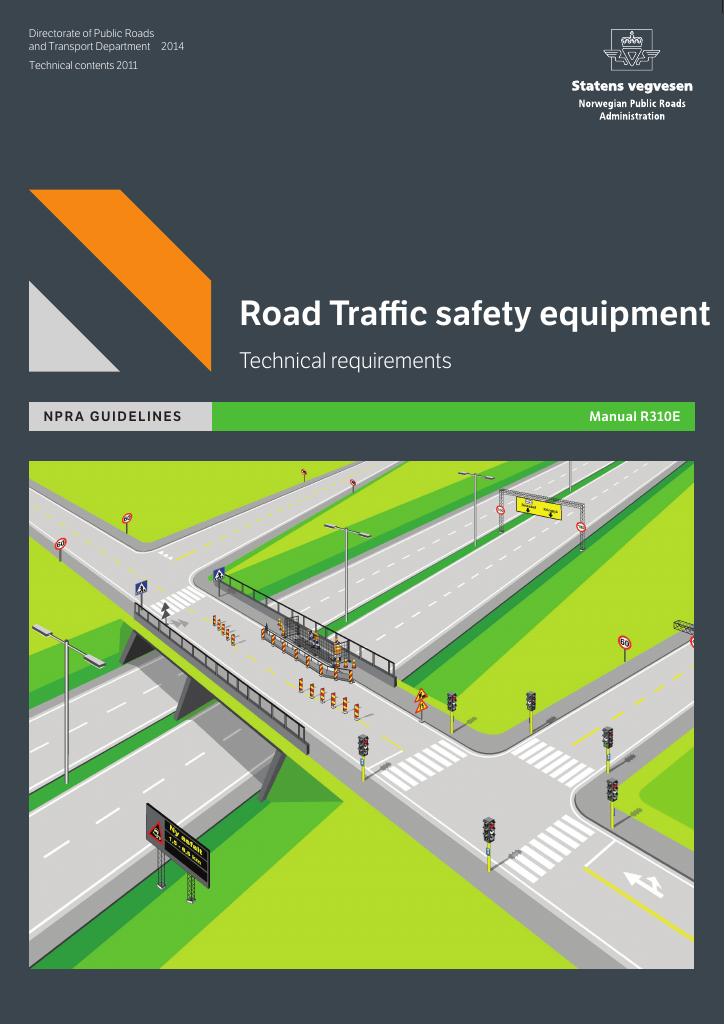 Forsiden av dokumentet Road traffic safety equipment – Technical requirements [Manual R310E]