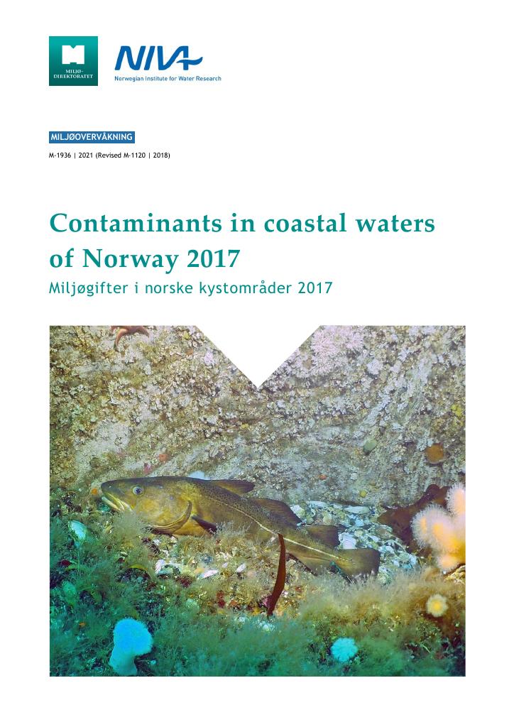 Forsiden av dokumentet Contaminants in coastal waters of Norway 2017.