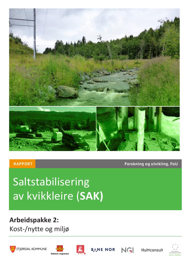 Forsiden av dokumentet Saltstabiliering av kvikkleire, SAK - Arbeidspakke 2: Kost-/nytte og miljø