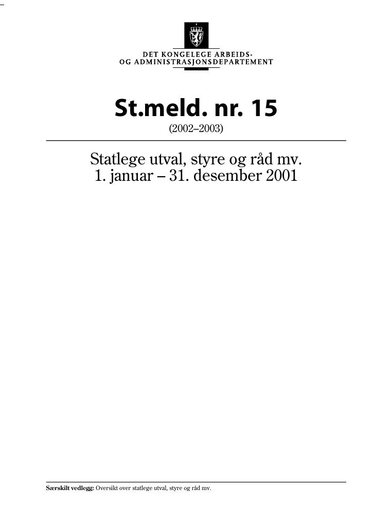 Forsiden av dokumentet St.meld. nr. 15 (2002-2003)