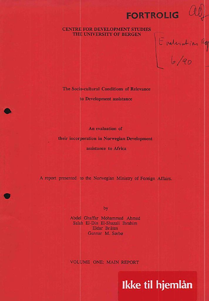 Forsiden av dokumentet The Socio-cultural Conditions of Relevance to Development assistance : An evaluation of their incorperation in Norwegian Development assistance to Africa