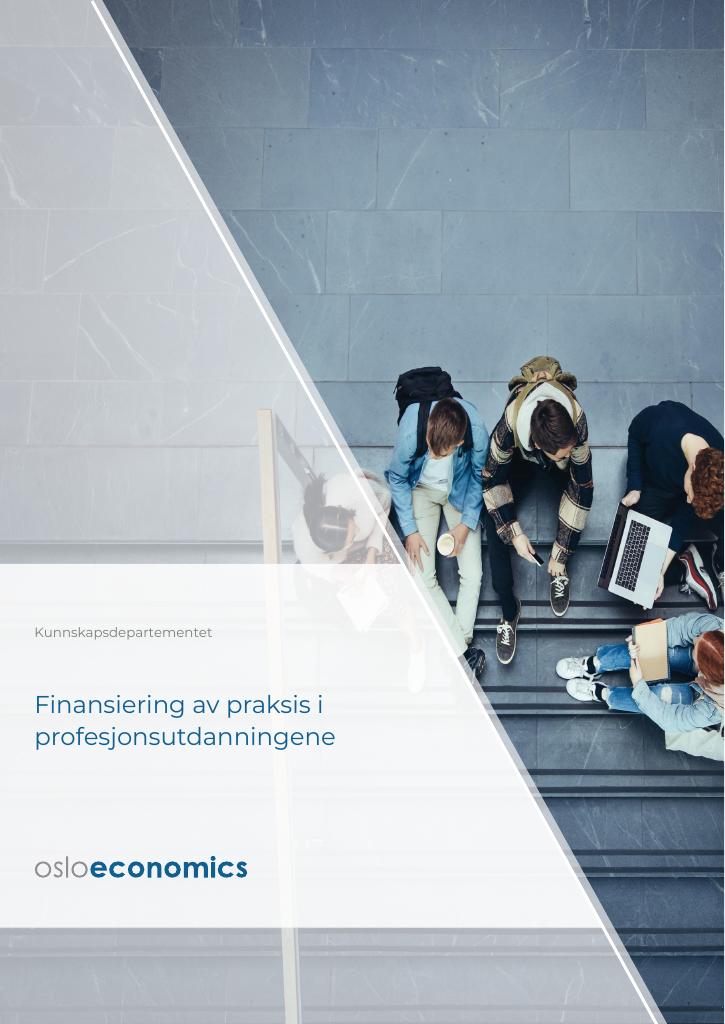 Forsiden av dokumentet Finansiering av praksis i profesjonsutdanningene