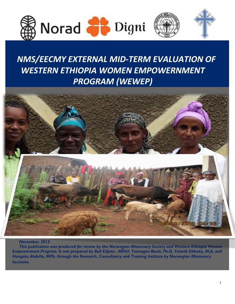 Forsiden av dokumentet NMS-EECMY EXTERNAL MID-TERM EVALUATION OF WESTERN ETHIOPIA WOMEN EMPOWERNMENT PROGRAM (WEWEP)
