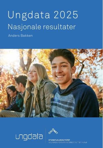 Forsiden av dokumentet Ungdata 2025 - Nasjonale resultater
