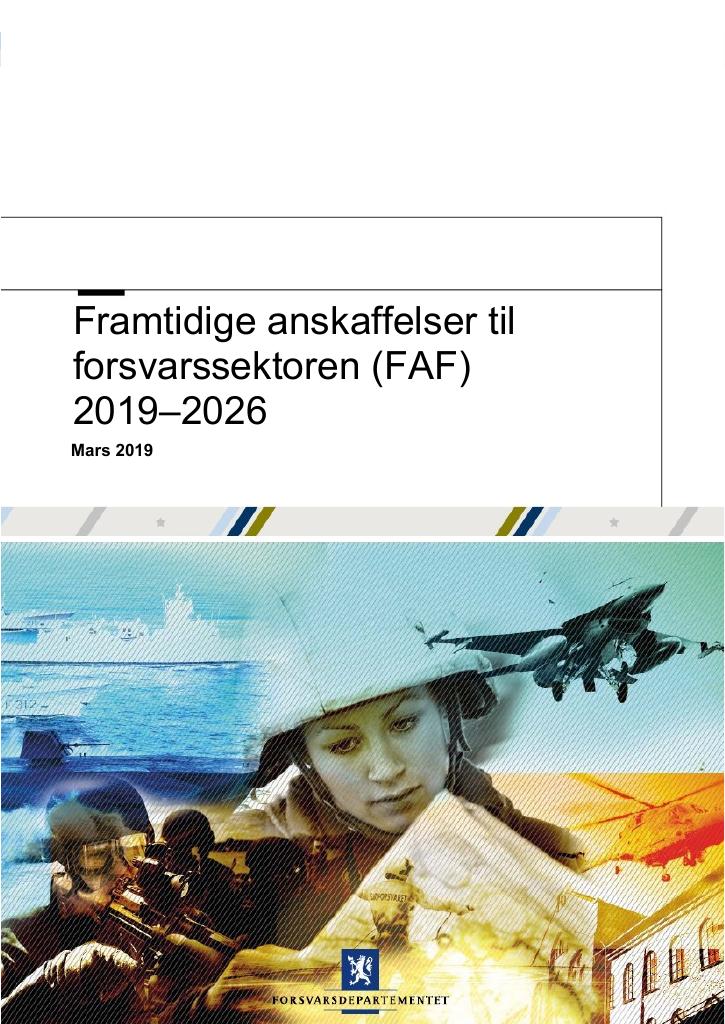 Forsiden av dokumentet Framtidige anskaffelser til forsvarssektoren (FAF) 2019-2026