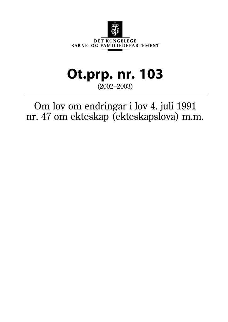 Forsiden av dokumentet Ot.prp. nr. 103 (2002-2003)