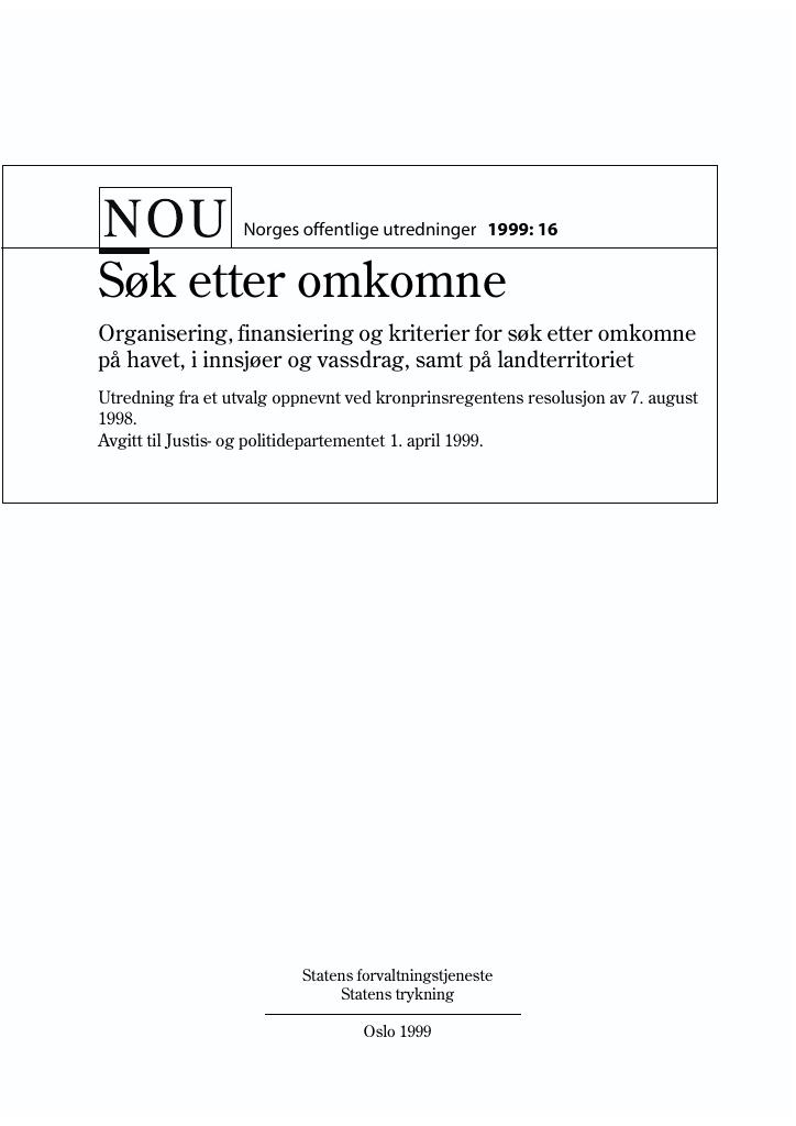 Forsiden av dokumentet NOU 1999: 16 - Søk etter omkomne
