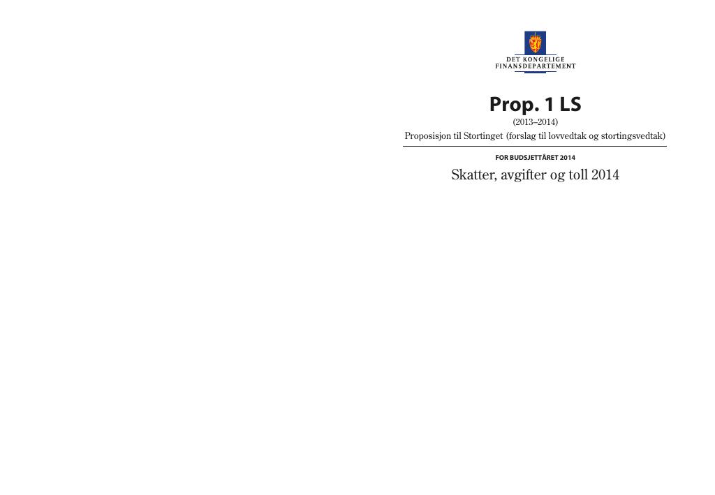 Forsiden av dokumentet Prop. 1 LS (2013–2014)