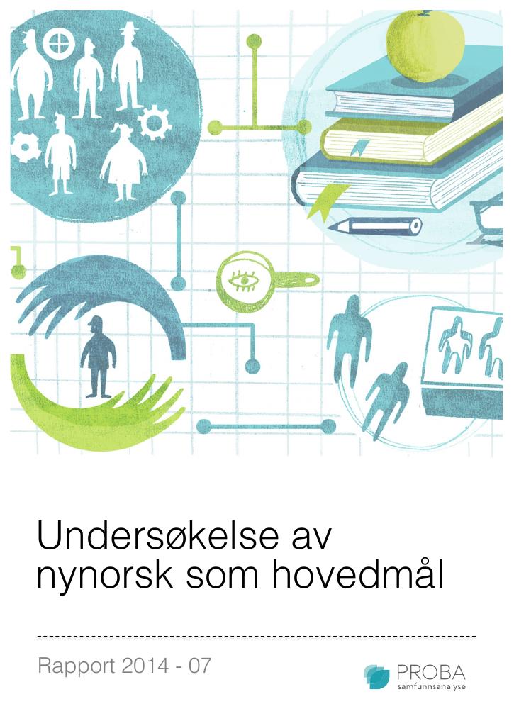 Forsiden av dokumentet Undersøkelse av nynorsk som hovedmål