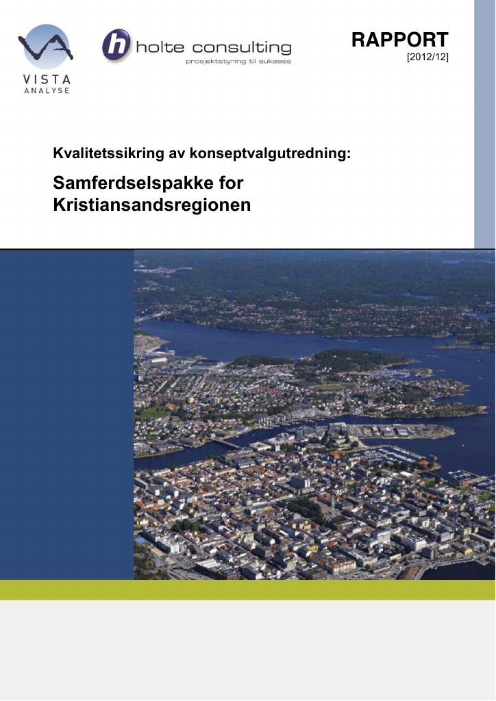Forsiden av dokumentet Samferdselspakke for Kristiansandsregionen
