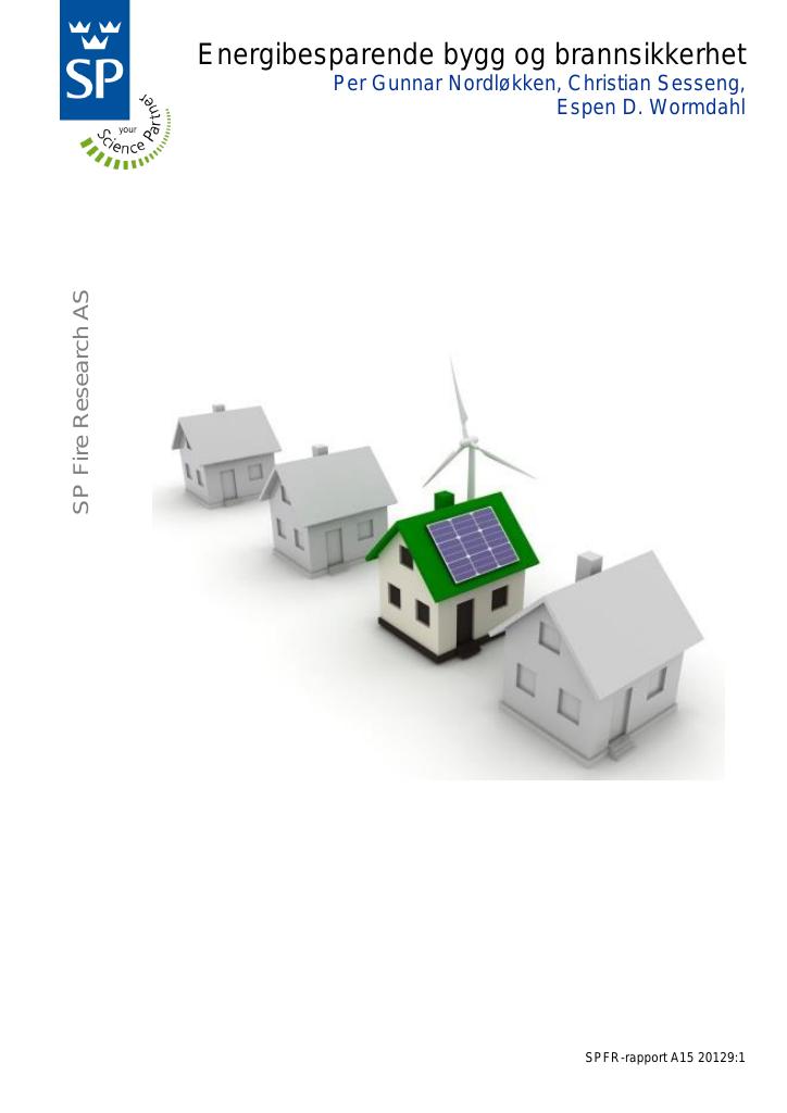 Forsiden av dokumentet Energibesparende bygg og brannsikkerhet