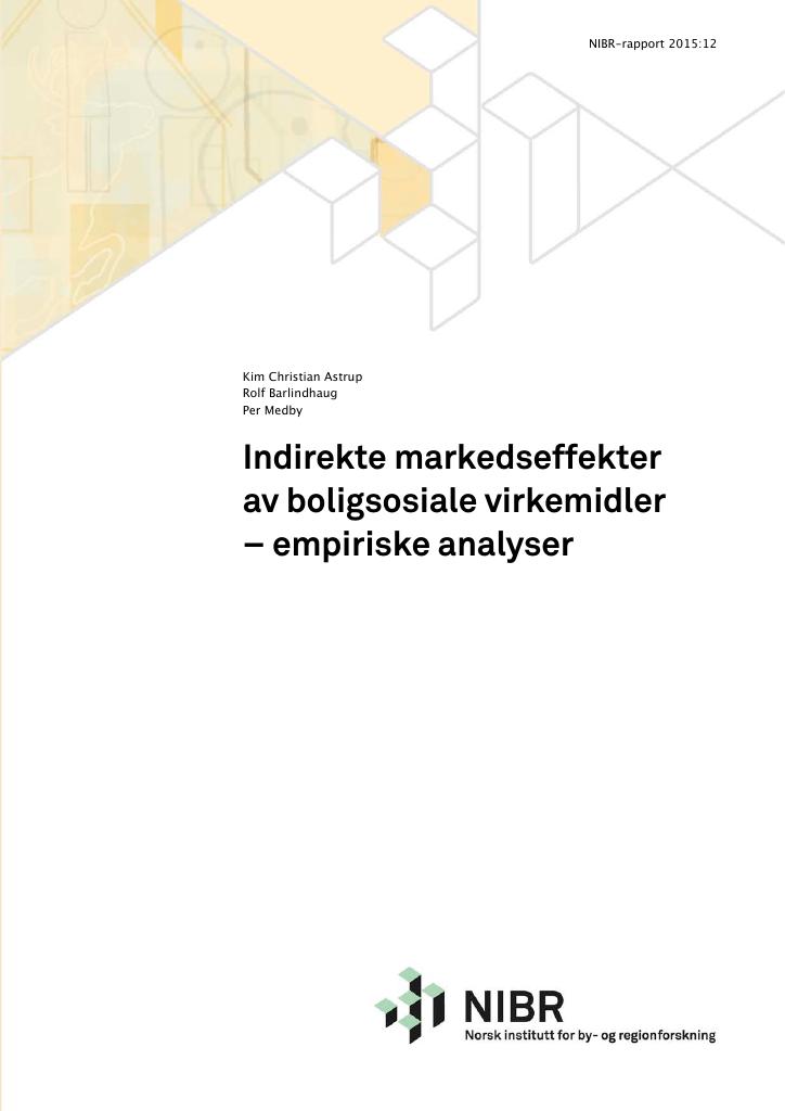 Forsiden av dokumentet Indirekte markedseffekter av boligsosiale virkemidler – empiriske analyser
