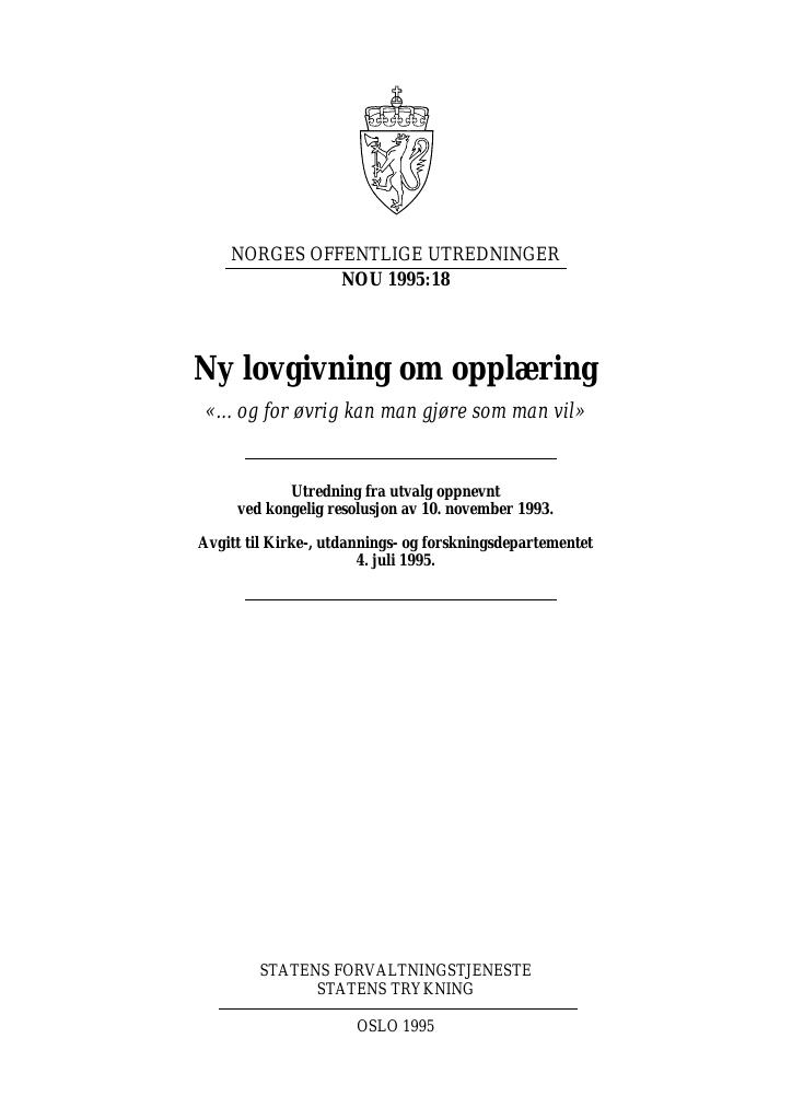 Forsiden av dokumentet NOU 1995: 18 - Ny lovgivning om opplæring