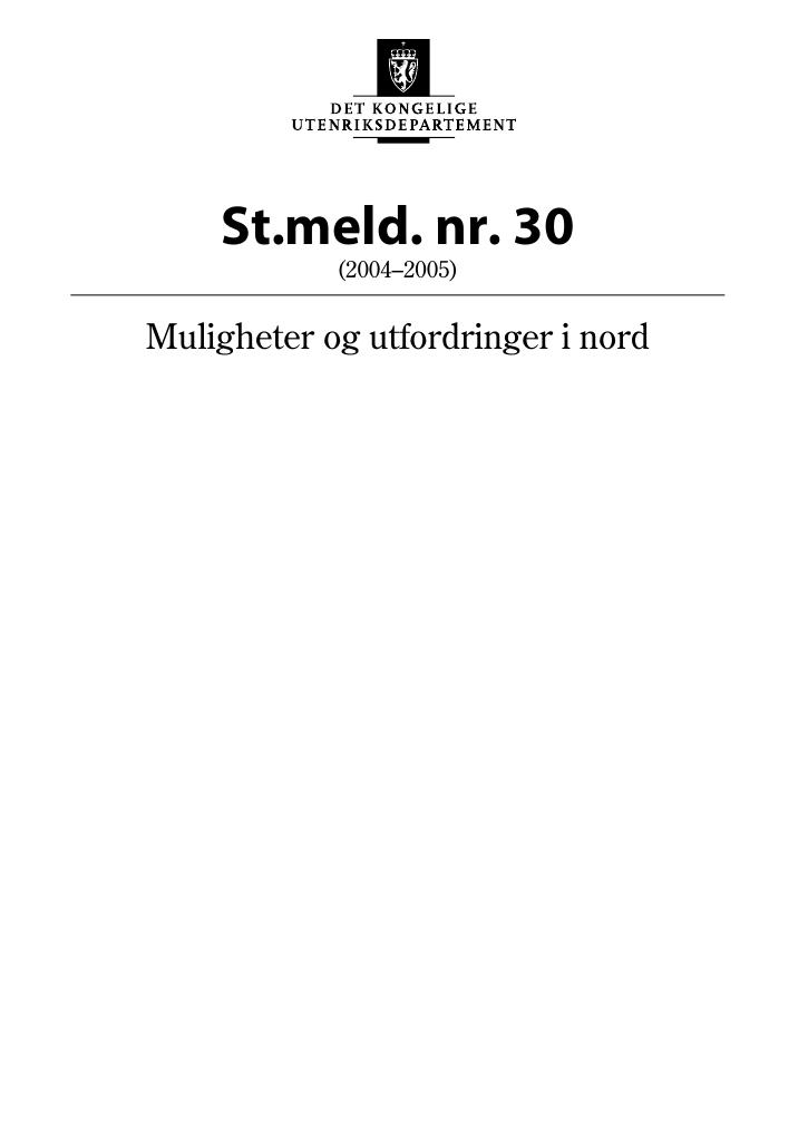 Forsiden av dokumentet St.meld. nr. 30 (2004-2005)