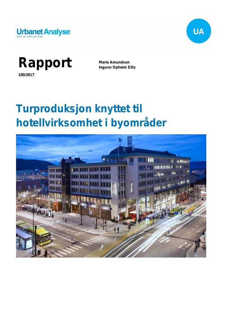 Forsiden av dokumentet Turproduksjon knyttet til hotellvirksomhet i byområder