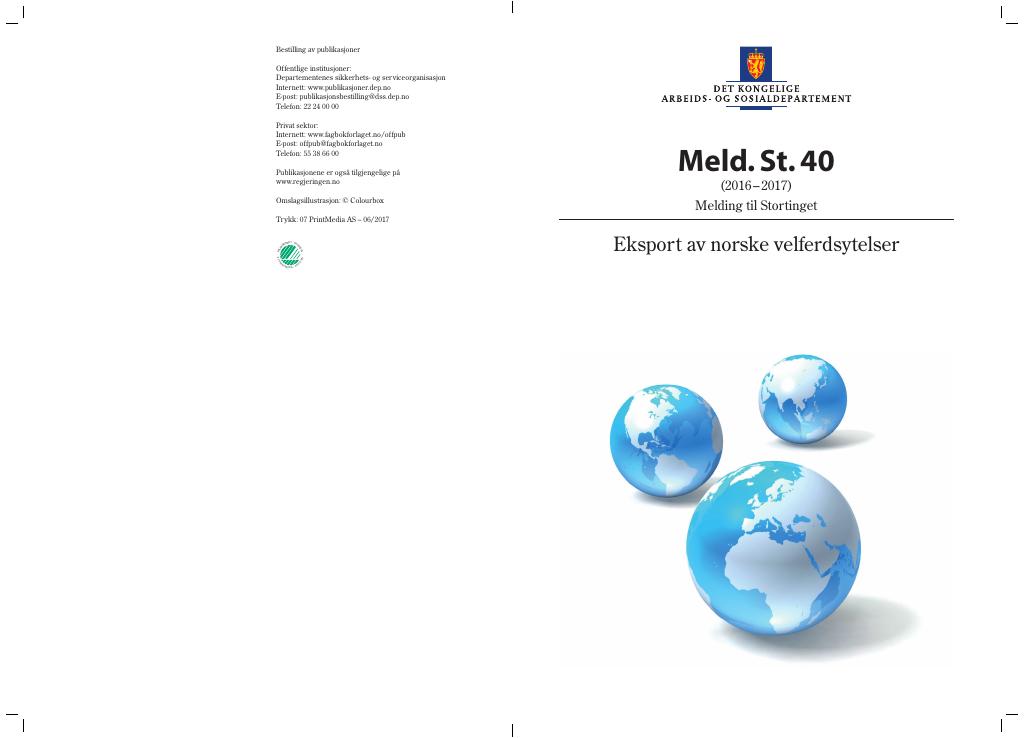 Forsiden av dokumentet Meld. St. 40 (2016–2017)