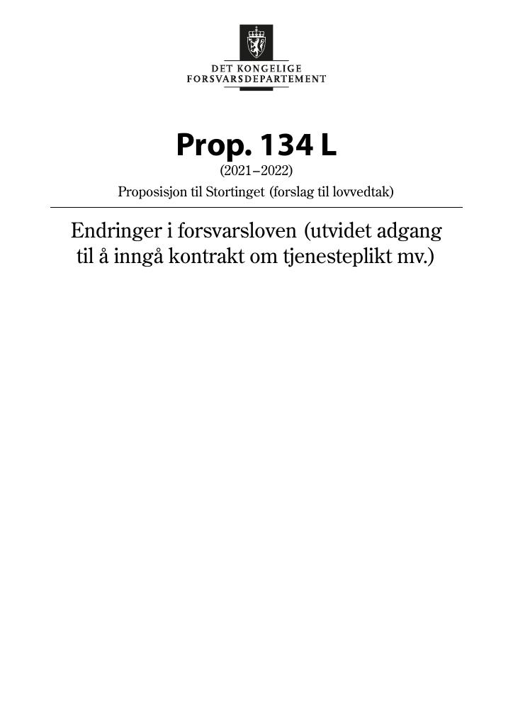 Forsiden av dokumentet Prop. 134 L (2021–2022)