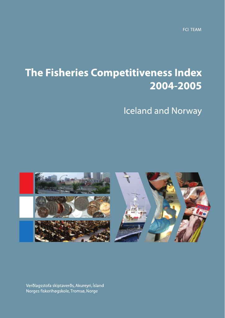 Forsiden av dokumentet The Fisheries Competitiveness Index 2004-2005 - Iceland and Norway