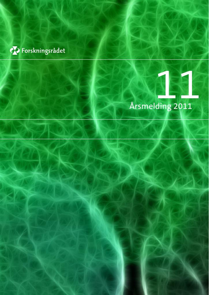 Forsiden av dokumentet Årsmelding 2011 - Forskningsrådet