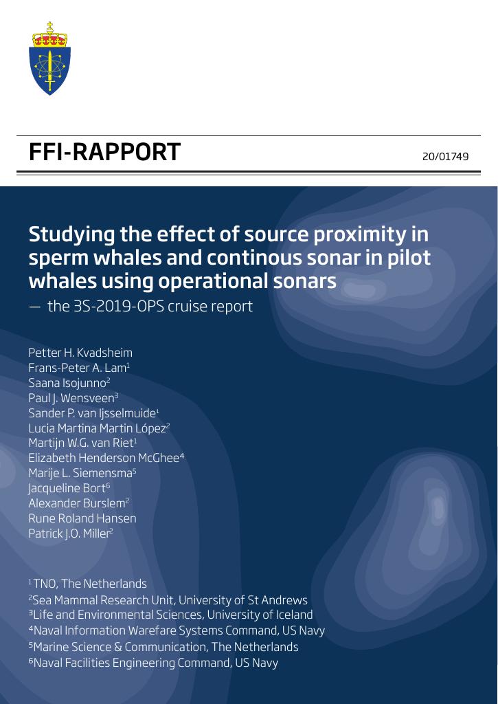Forsiden av dokumentet Studying the effect of source proximity in sperm whales and continous sonar in pilot whales using operational sonars : the 3S-2019-OPS cruise report