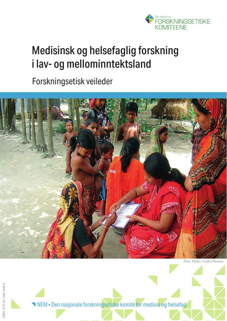 Forsiden av dokumentet Medisinsk og helsefaglig forskning i lav- og mellominntektsland : forskningsetisk veileder