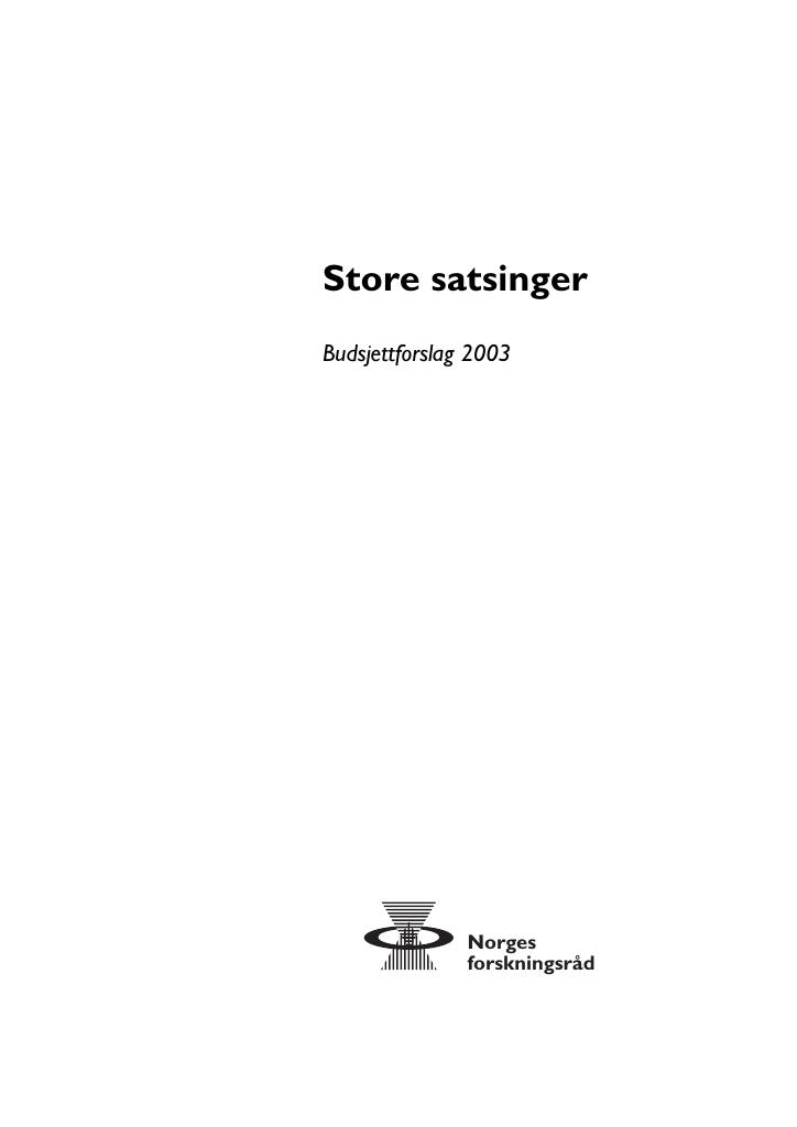 Forsiden av dokumentet Store satsinger 2003