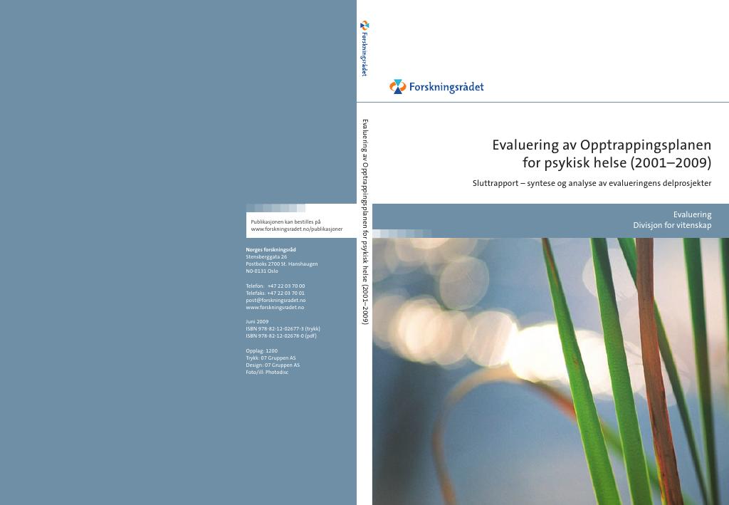 Forsiden av dokumentet Sluttrapport - Opptrappingsplan for psykisk helse (2001-2009)