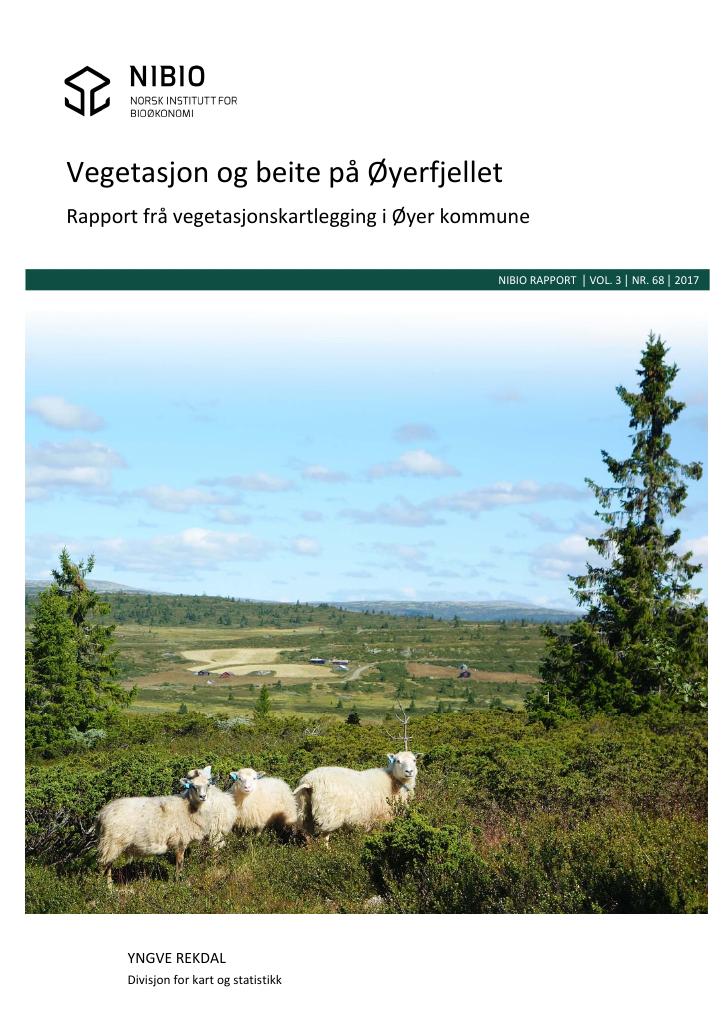 Forsiden av dokumentet Vegetasjon og beite på Øyerfjellet